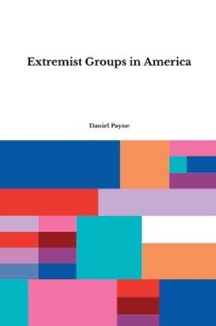 Cover of Extremist Groups in America