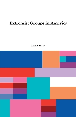 Book cover for Extremist Groups in America