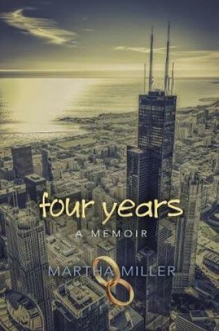 Cover of Four Years - A Memoir