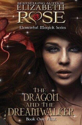 Cover of The Dragon and the DreamWalker