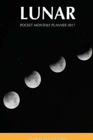Cover of Lunar Pocket Monthly Planner 2017
