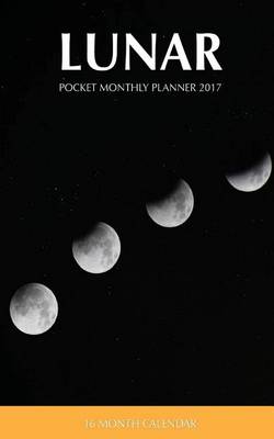 Book cover for Lunar Pocket Monthly Planner 2017