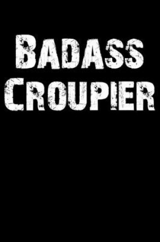 Cover of Badass Croupier