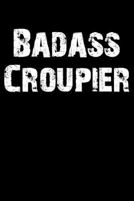 Book cover for Badass Croupier