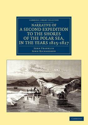 Book cover for Narrative of a Second Expedition to the Shores of the Polar Sea, in the Years 1825, 1826, and 1827