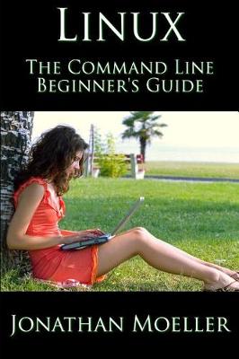 Book cover for The Linux Command Line Beginner's Guide