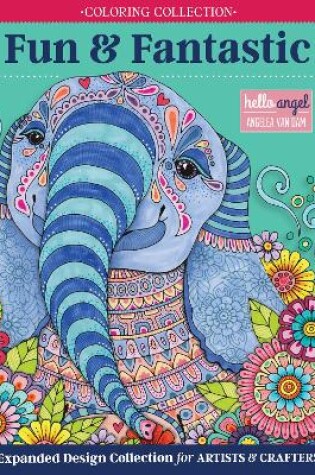 Cover of Hello Angel Fun & Fantastic Animals Adult Coloring Collection