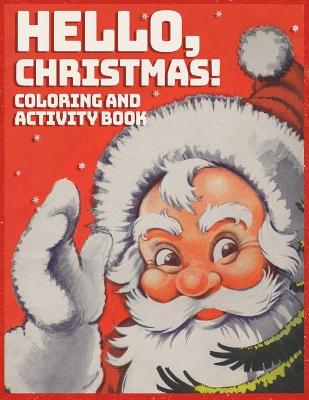 Cover of Hello, Christmas!