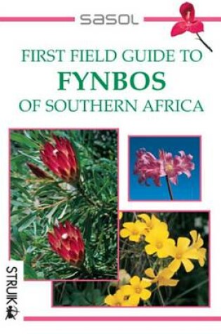 Cover of First Field Guide to Fynbos of Southern Africa
