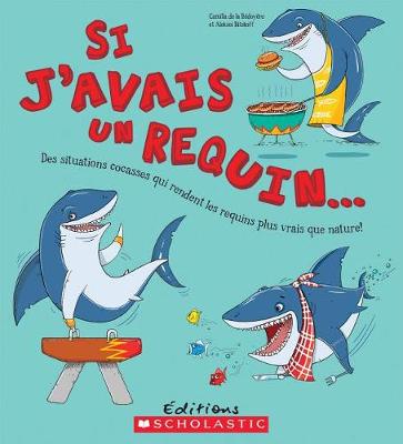 Cover of Si j'Avais Un Requin...
