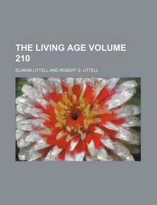Book cover for The Living Age Volume 210