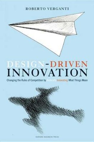 Cover of Design Driven Innovation