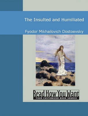 Book cover for The Insulted and Humiliated