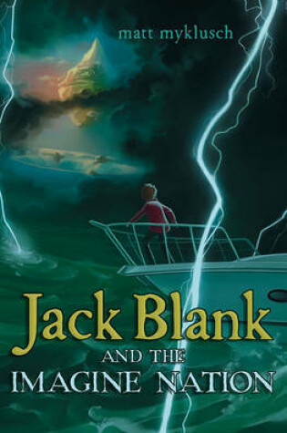 Cover of Jack Blank and the Imagine Nation