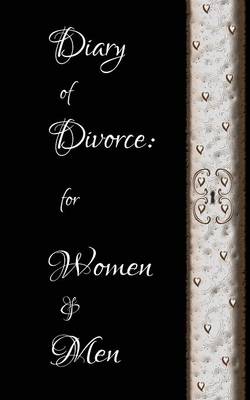 Book cover for Diary of Divorce: for Women & Men