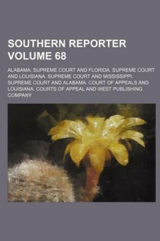 Cover of Southern Reporter Volume 68