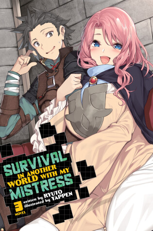 Cover of Survival in Another World with My Mistress! (Light Novel) Vol. 3