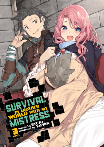Book cover for Survival in Another World with My Mistress! (Light Novel) Vol. 3