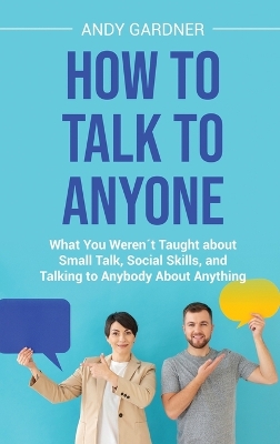 Book cover for How to Talk to Anyone