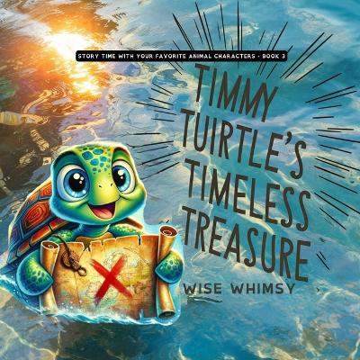 Book cover for Timmy Turtle's Timeless Treasure