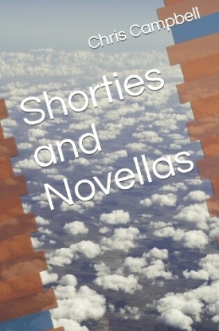 Cover of Shorties and Novellas