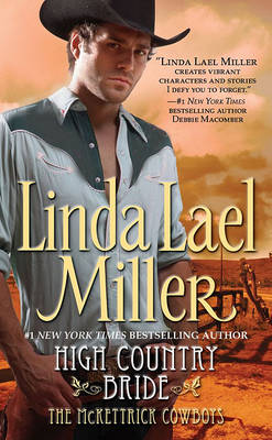 Cover of High Country Bride: First in the McKettrick Cowboys Trilogy!