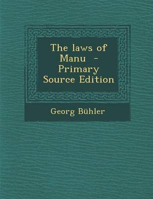 Book cover for The Laws of Manu - Primary Source Edition