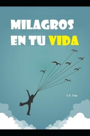 Cover of Milagros en tu vida