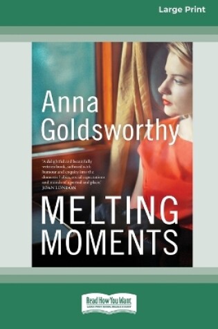 Cover of Melting Moments (Large Print 16 Pt Edition)