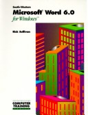 Book cover for Microsoft Word 6.0 for Windows/Book and Disk