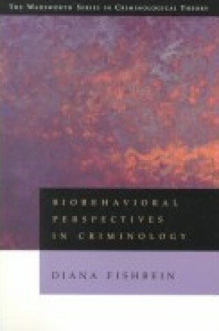 Cover of Biological Perspectives on Criminology