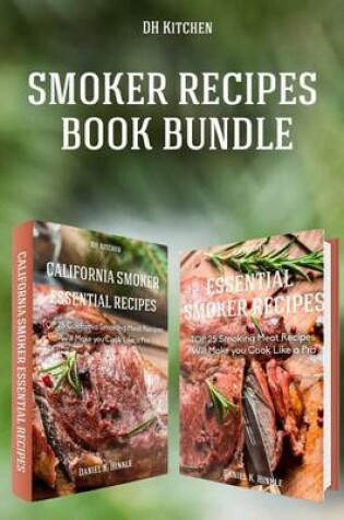 Cover of Smoker Recipes Book Bundle