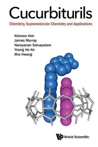 Cover of Cucurbiturils: Chemistry, Supramolecular Chemistry And Applications