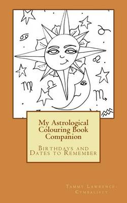 Book cover for My Astrological Colouring Book Companion