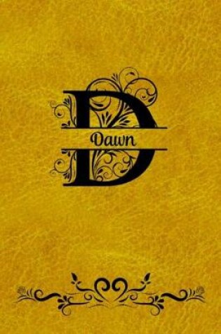 Cover of Split Letter Personalized Name Journal - Dawn