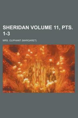 Cover of Sheridan Volume 11, Pts. 1-3