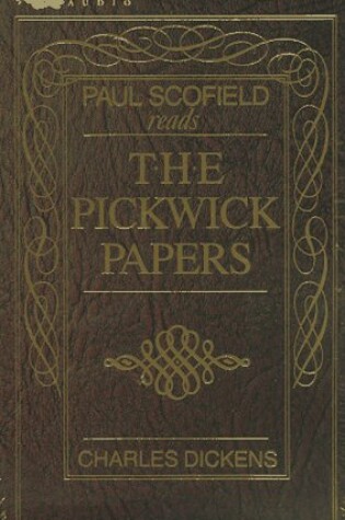 Cover of Paul Scofield Reads the Pickwick Papers