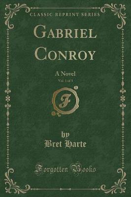 Book cover for Gabriel Conroy, Vol. 1 of 3