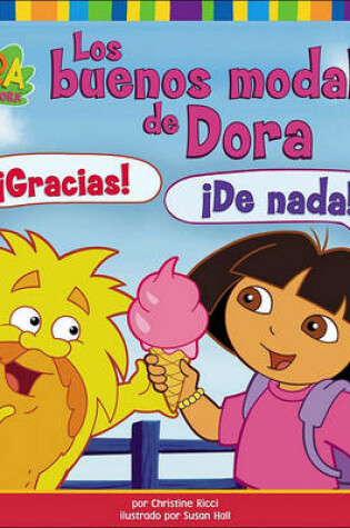 Cover of Los Buenos Modales de Dora (Dora's Book of Manners)