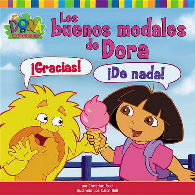 Book cover for Los Buenos Modales de Dora (Dora's Book of Manners)