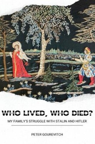 Cover of Who Lived, Who Died?