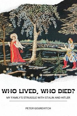 Book cover for Who Lived, Who Died?