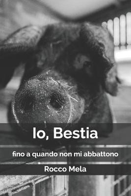 Book cover for Io, Bestia