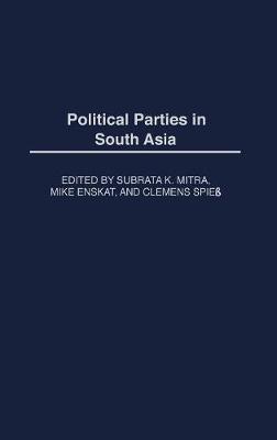 Book cover for Political Parties in South Asia