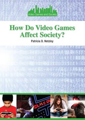 Book cover for How Do Video Games Affect Society?