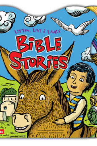 Cover of Listen, Live and Laugh Bible Stories