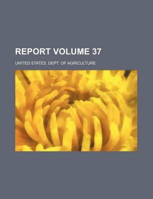 Book cover for Report Volume 37