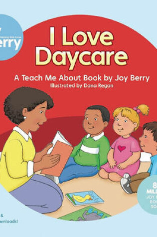 Cover of I Love Daycare