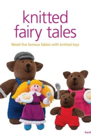 Cover of Knitted Fairy Tales