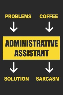 Book cover for Administrative Assistant Input Output